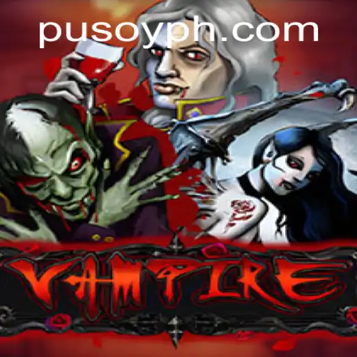 Exploring the Fascinating World of 'Vampire' and the Essence of 'Pusoy'